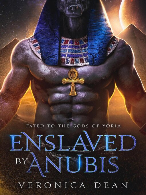 Title details for Enslaved by Anubis by Veronica Dean - Available